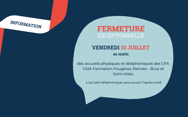 Fermeture exceptionnelle 10 juillet 2026